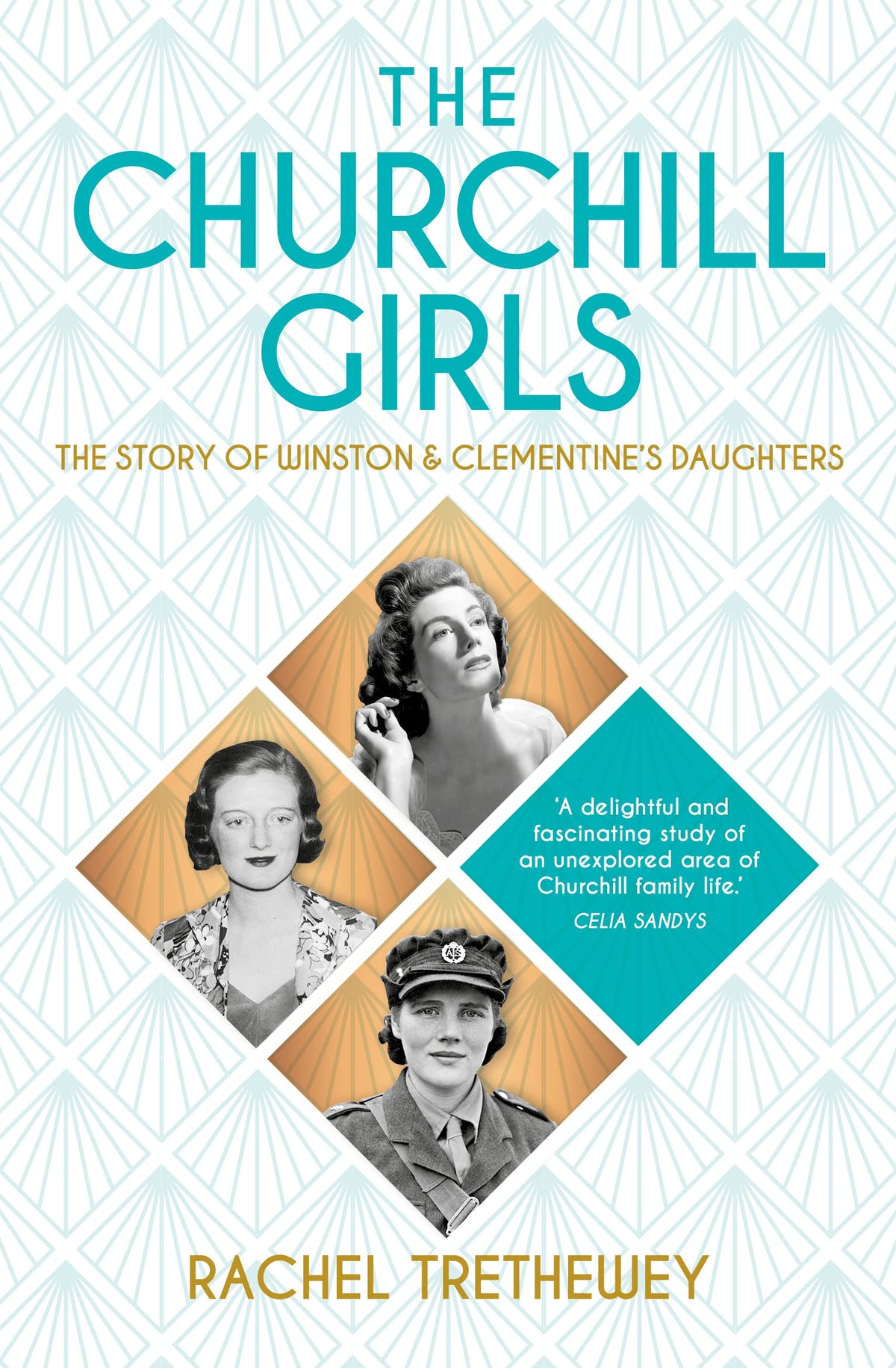 The Churchill Girls by Rachel Trethewey