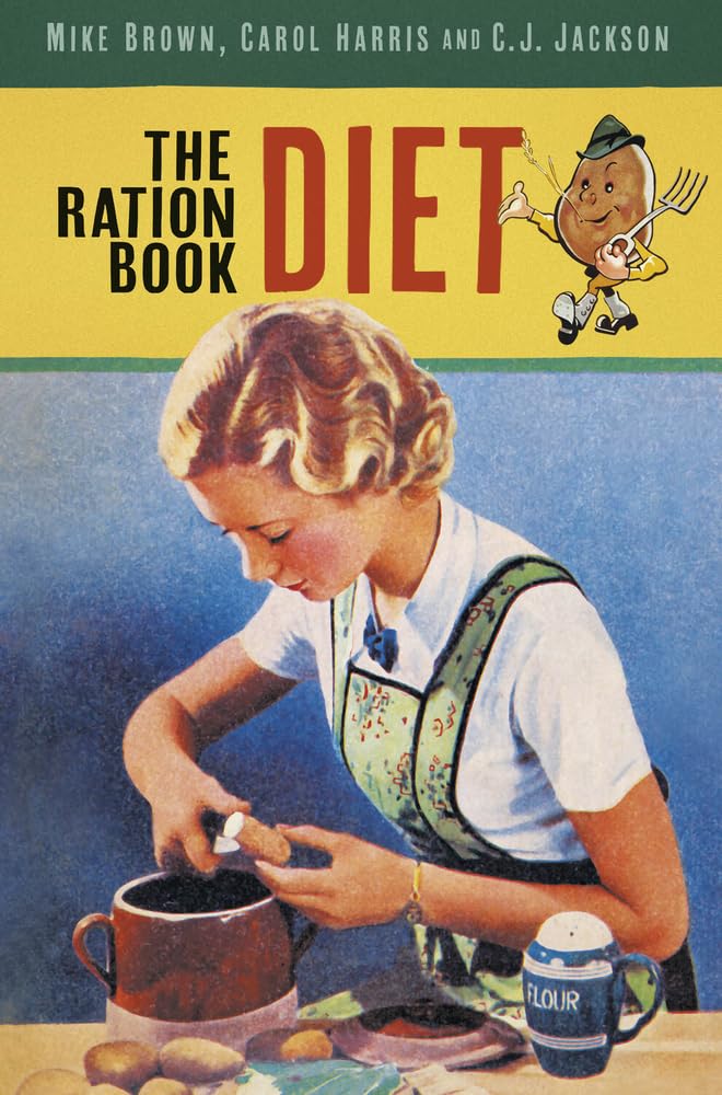 Ration Book Diet von Brown, Mike | Harris Carol, Carol | Jackson, CJ