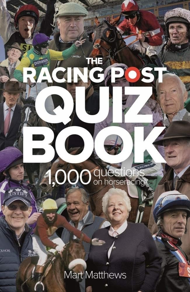 Racing Post Quiz Book (slightly shelf worn) by Mart Matthews