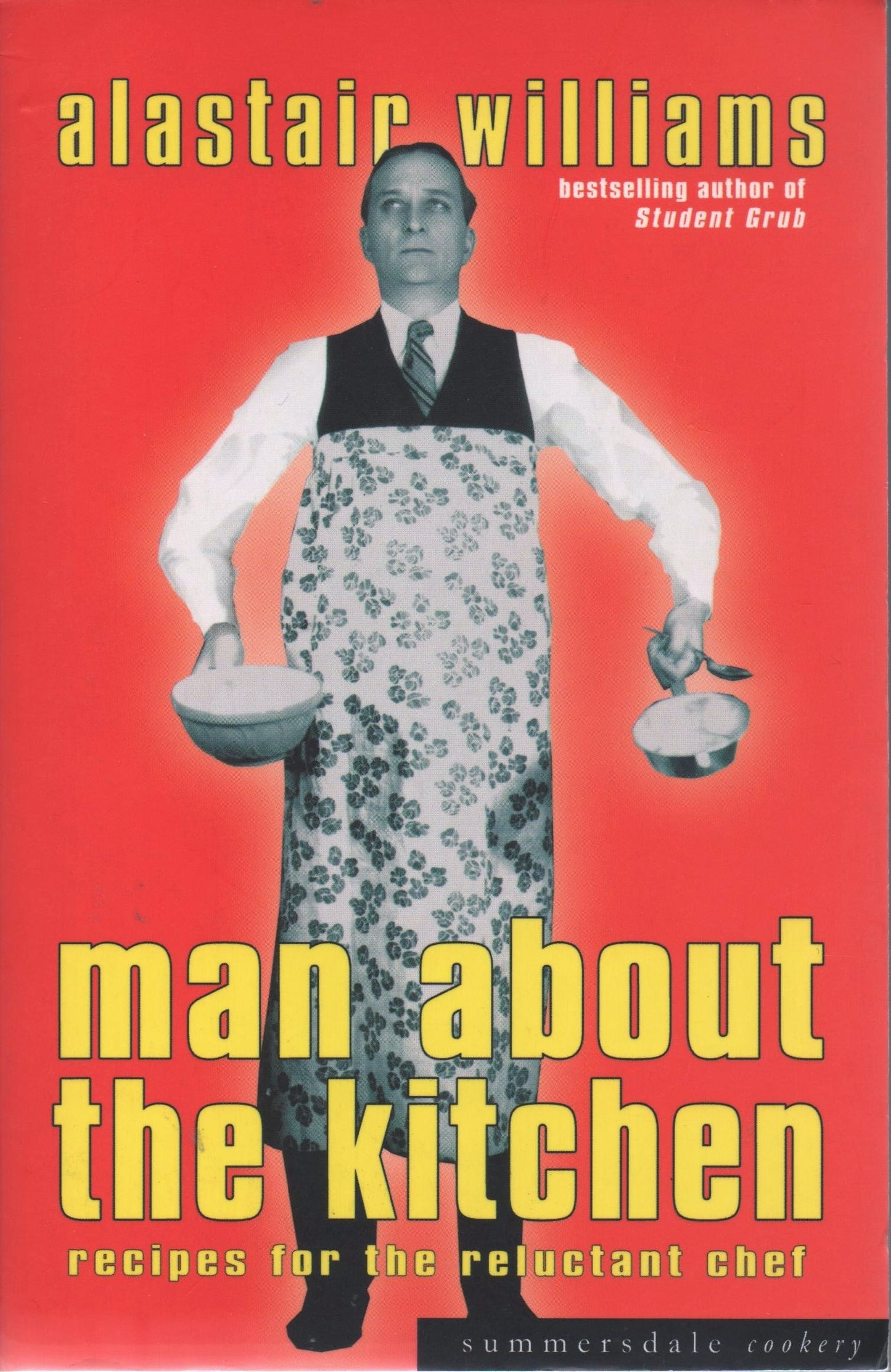 Man About the Kitchen by Alastair Williams