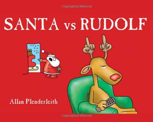 Santa vs. Rudolf von Allan Plenderleith