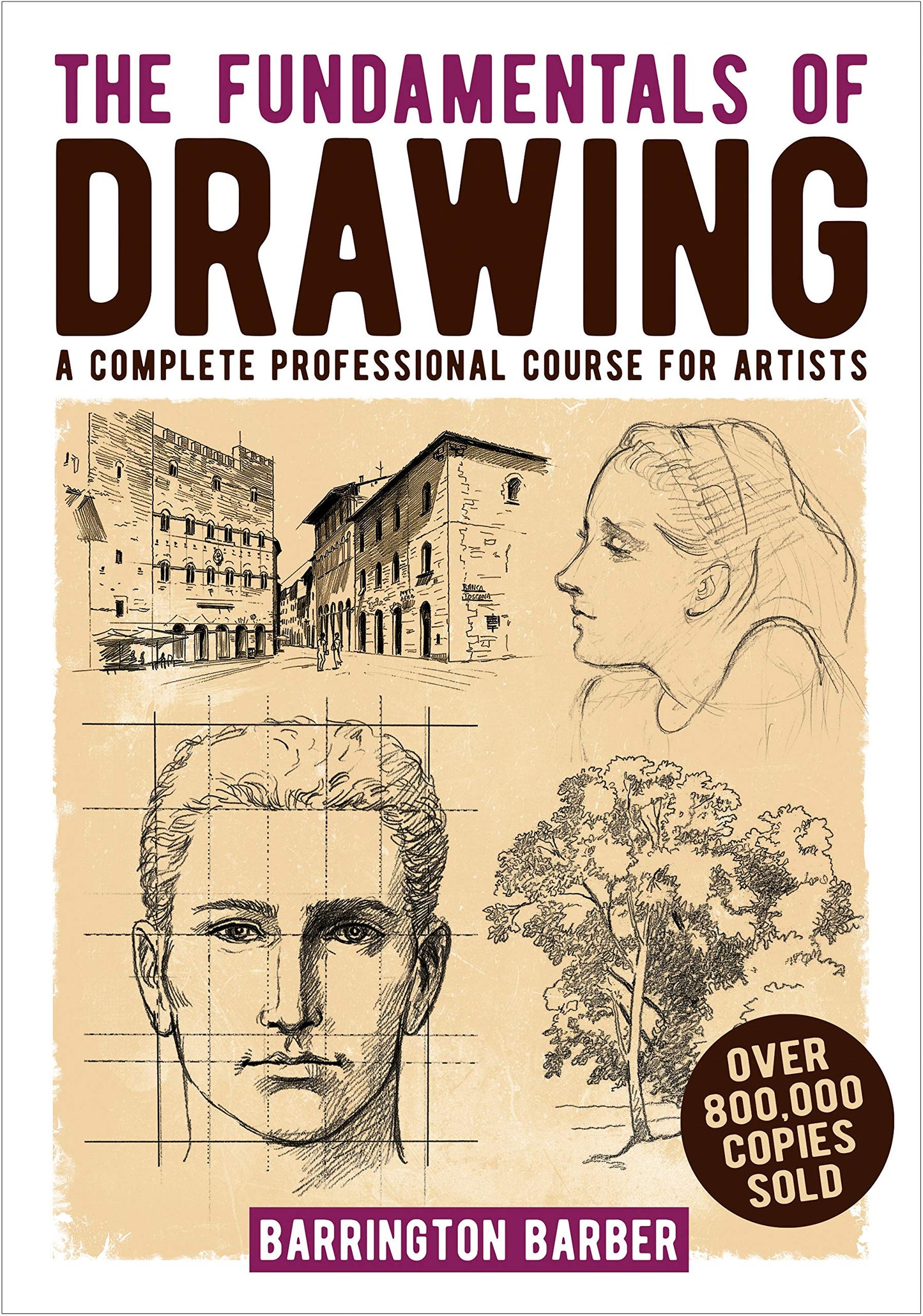 Fundamentals Of Drawing by Barrington Barber