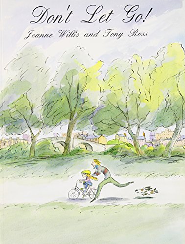 Papa, lass nicht los! von Willis, Jeanne