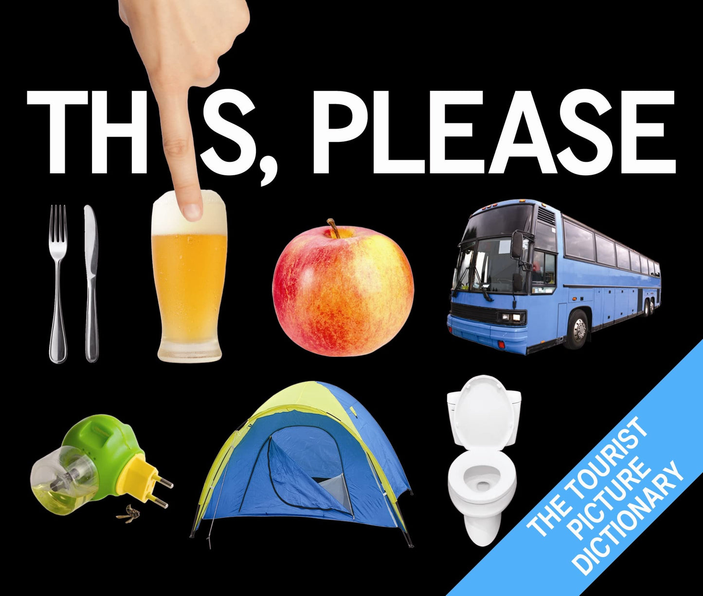 Dies, bitte - Das Touristenbildwörterbuch von -