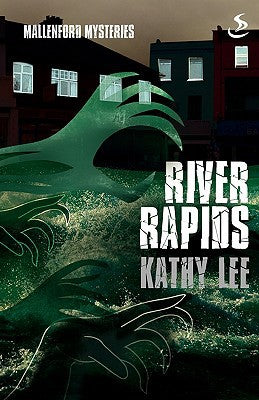 Mallenford Mysteries: River Rapids von Kathy Lee