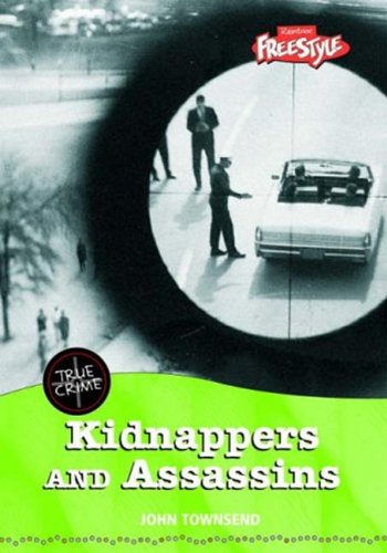 Entführer und Mörder – True Crime von John Townsend