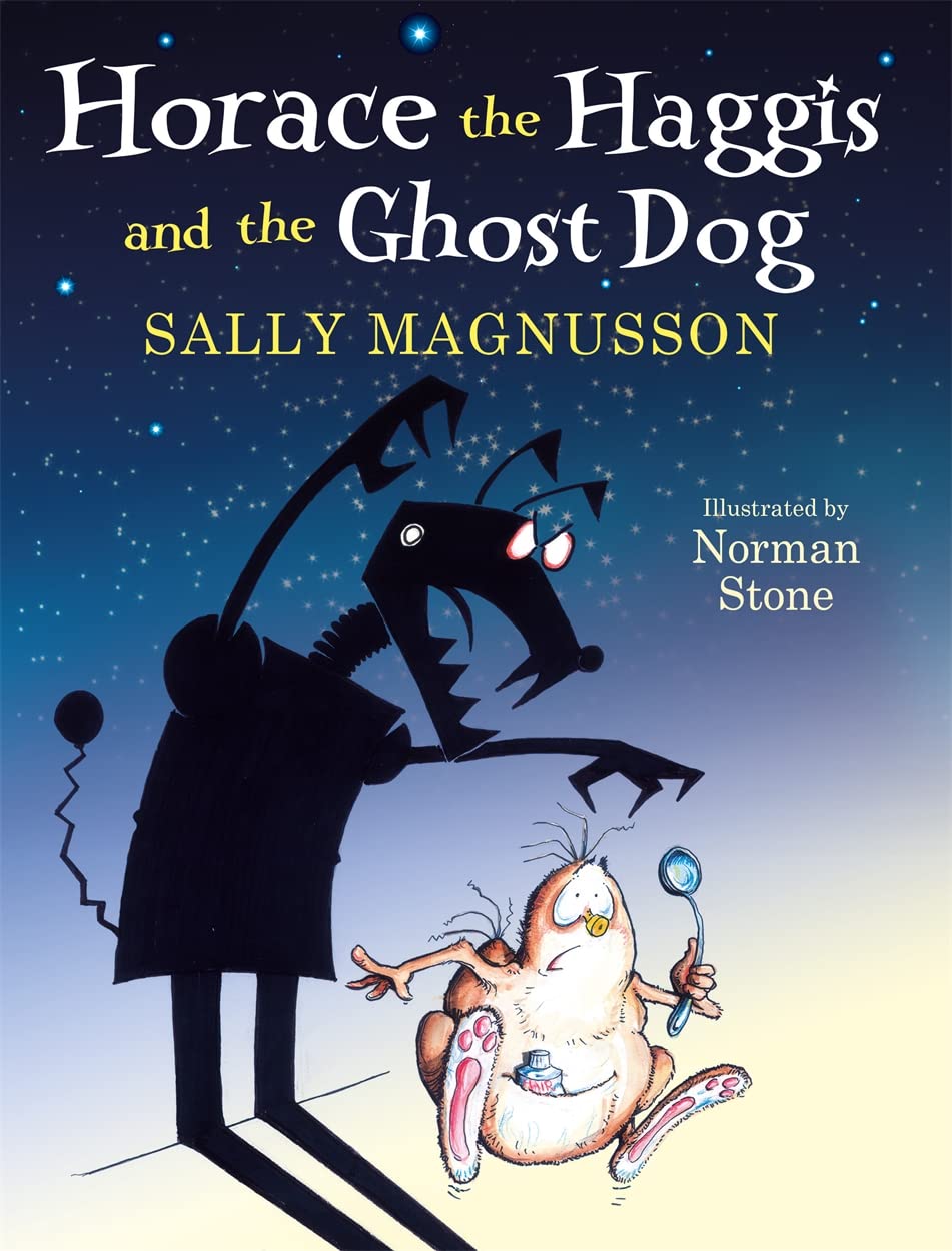 Horace, der Haggis und der Geisterhund von Sally Magnusson