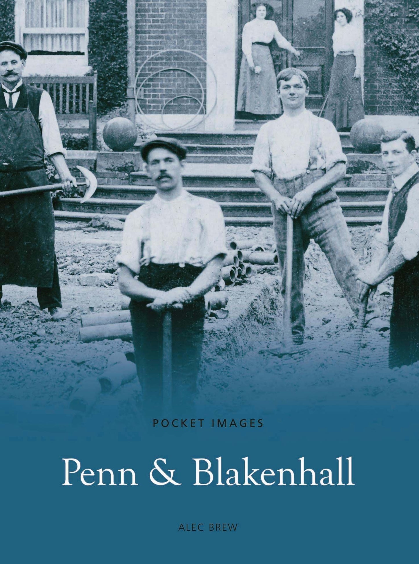 Pocket Images – Penn & Blakenhall (West Midlands) von Alec Brew