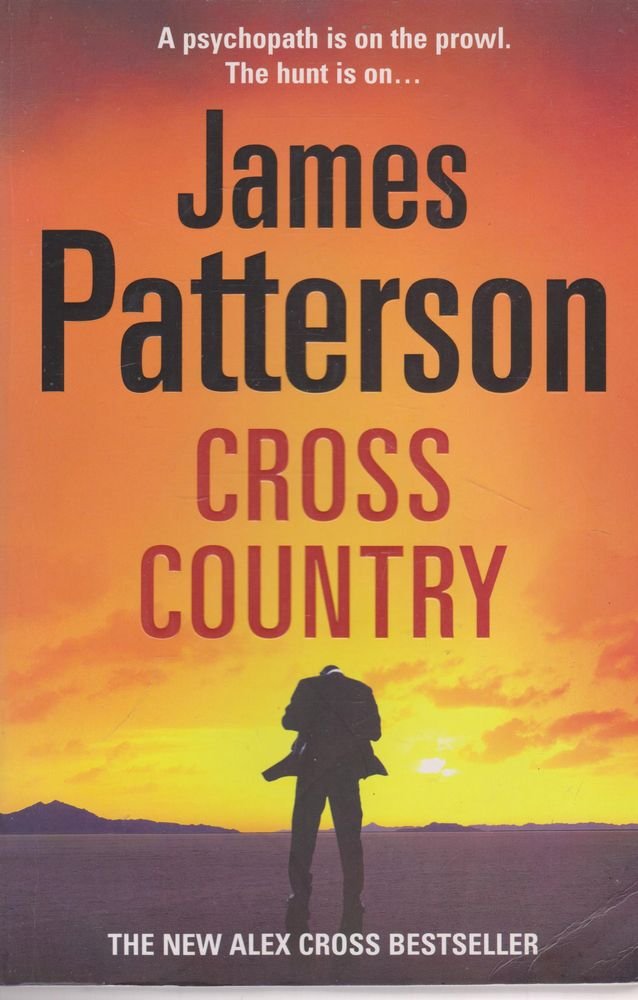 Cross Country: (Alex Cross 14) von James Patterson