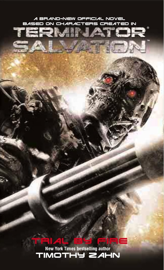 Terminator: Die Erlösung: Feuerprobe (abgenutzt) von Timothy Zahn