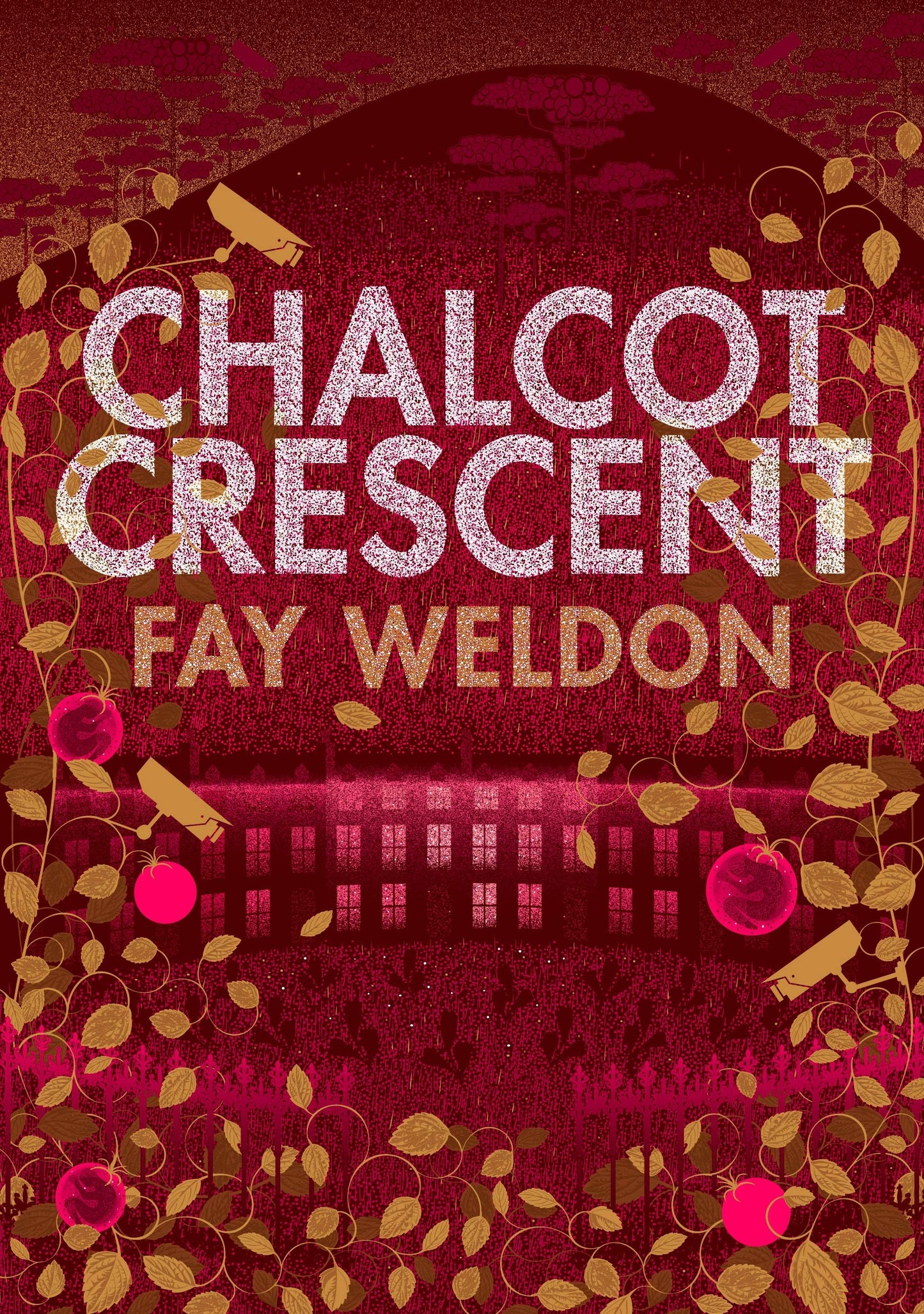Chalcot Crescent von Fay Weldon