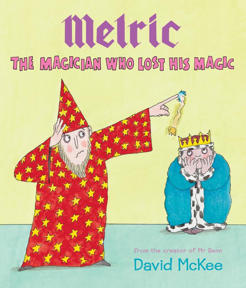 Melric: Der Magier, der seine Magie verlor von David McKee