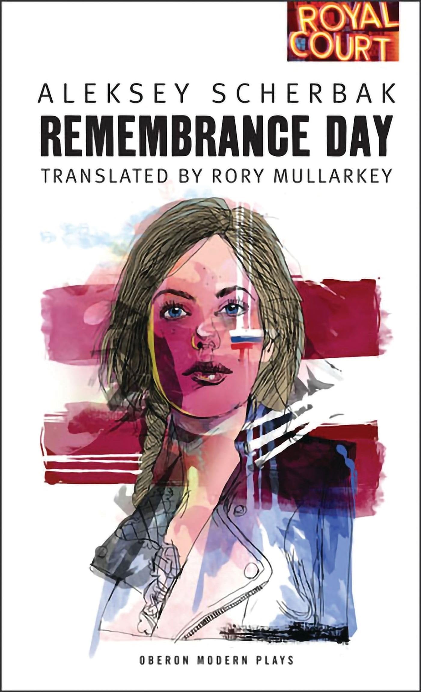 Remembrance Day (Oberon Modern Plays) von Aleksey Scherbak