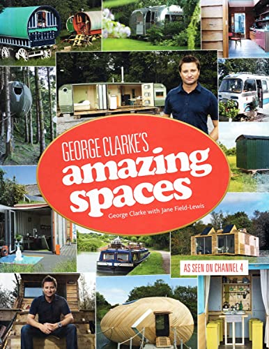 Amazing Spaces by George Clarke
