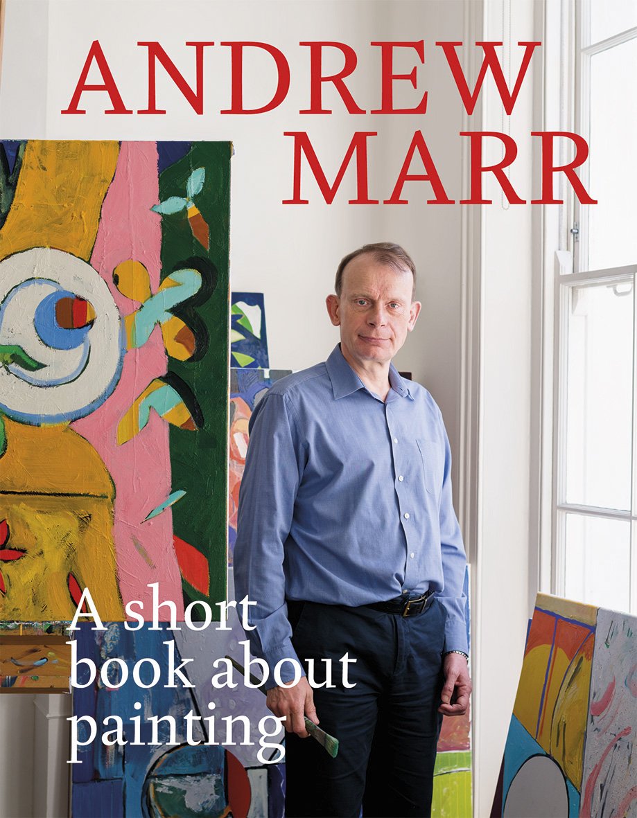 Short Book About Painting (shelf worn) by Andrew Marr