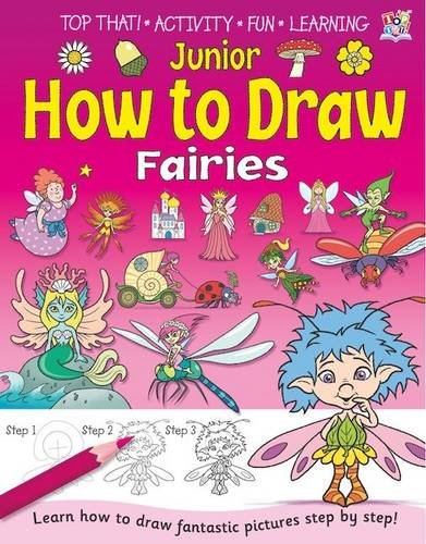 Junior How to Draw - Feen und Prinzessinnen (abgenutzt) von Kate Thompson