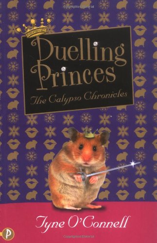 Duelling Princes – Die Calypso-Chroniken (abgenutzt) von Tyne O’Connell