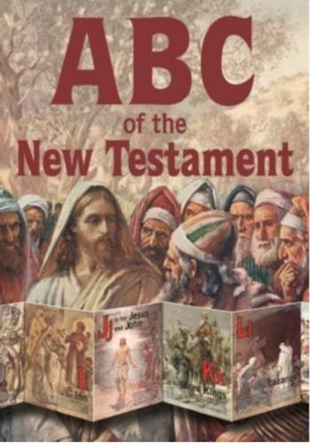ABC Of The New Testament (fold-out chart) by -