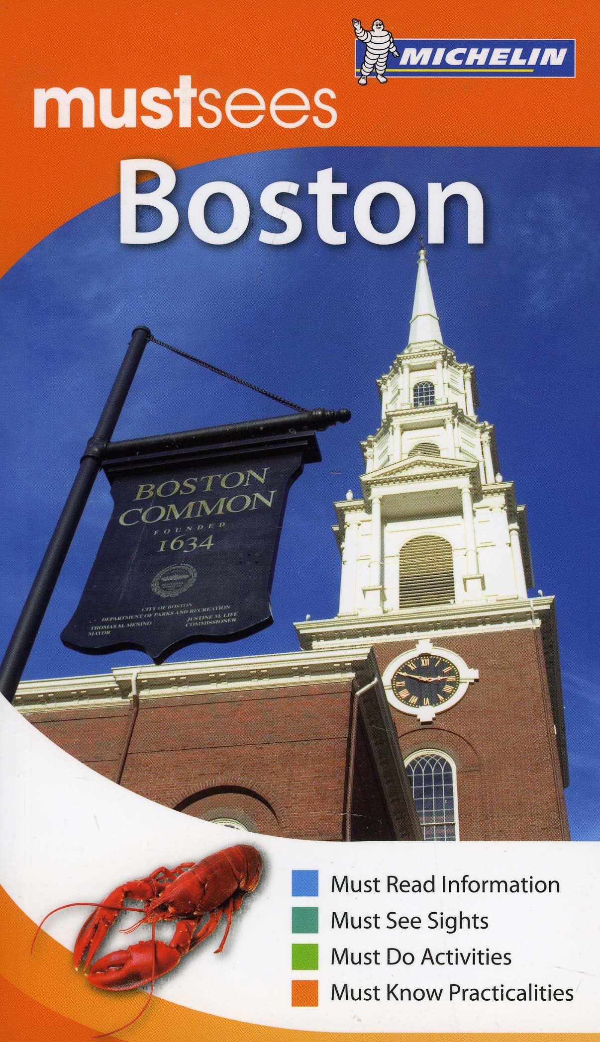 Boston Must Sees Guide (Michelin Must Sees) von Michelin