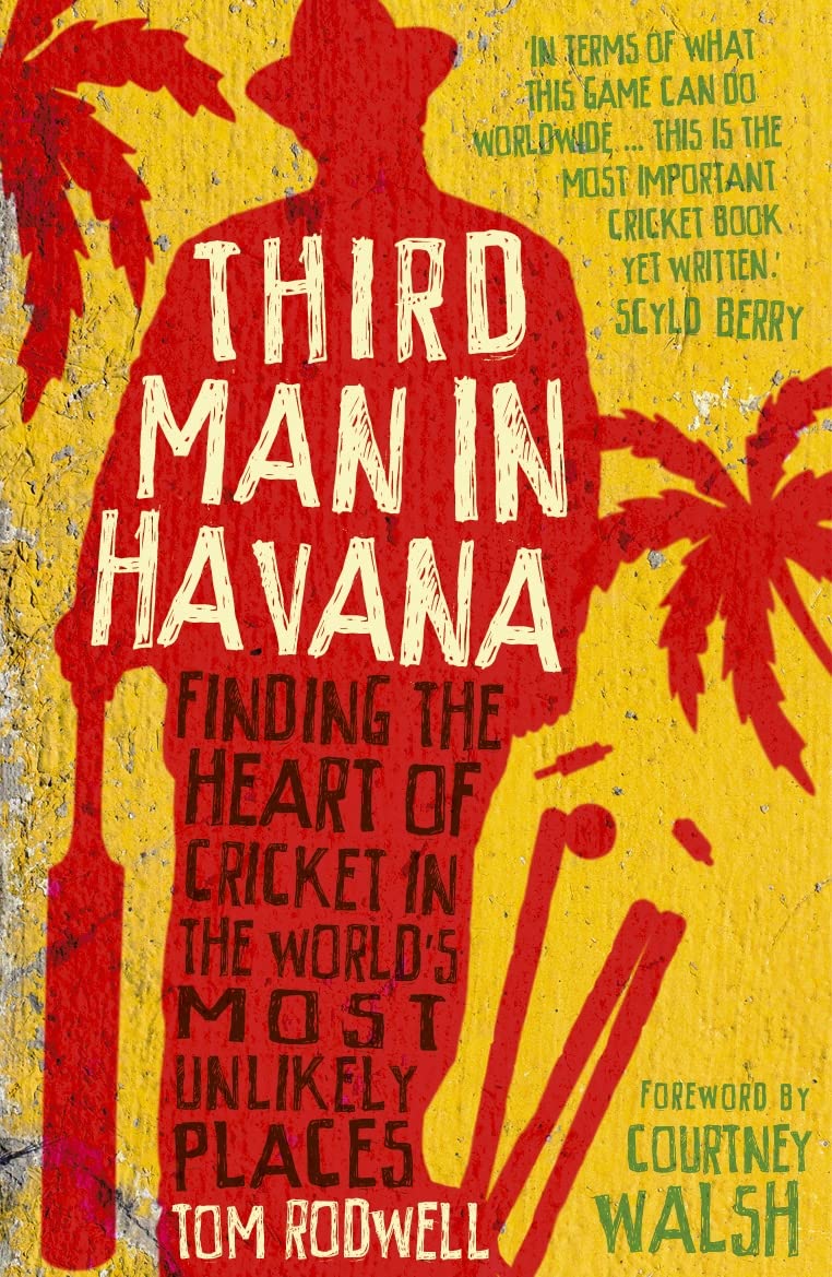 Der dritte Mann in Havanna von Tom Rodwell