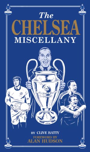 Chelsea Miscellany von Clive Batty
