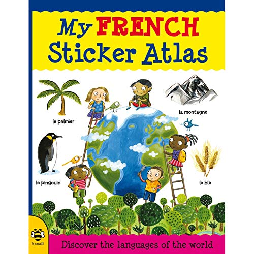 Mein französischer Sticker-Atlas von Catherine Bruzzone und Louise Millar