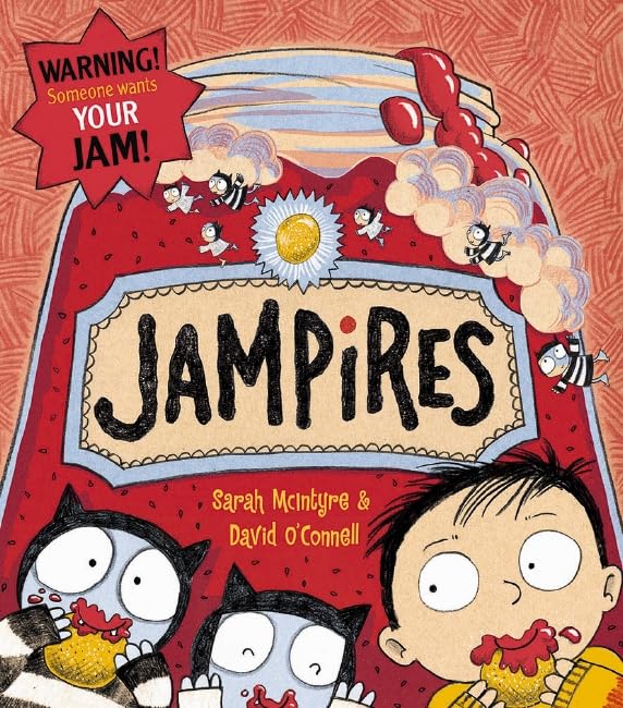 Jampires by Sarah McIntyre | David OConnell