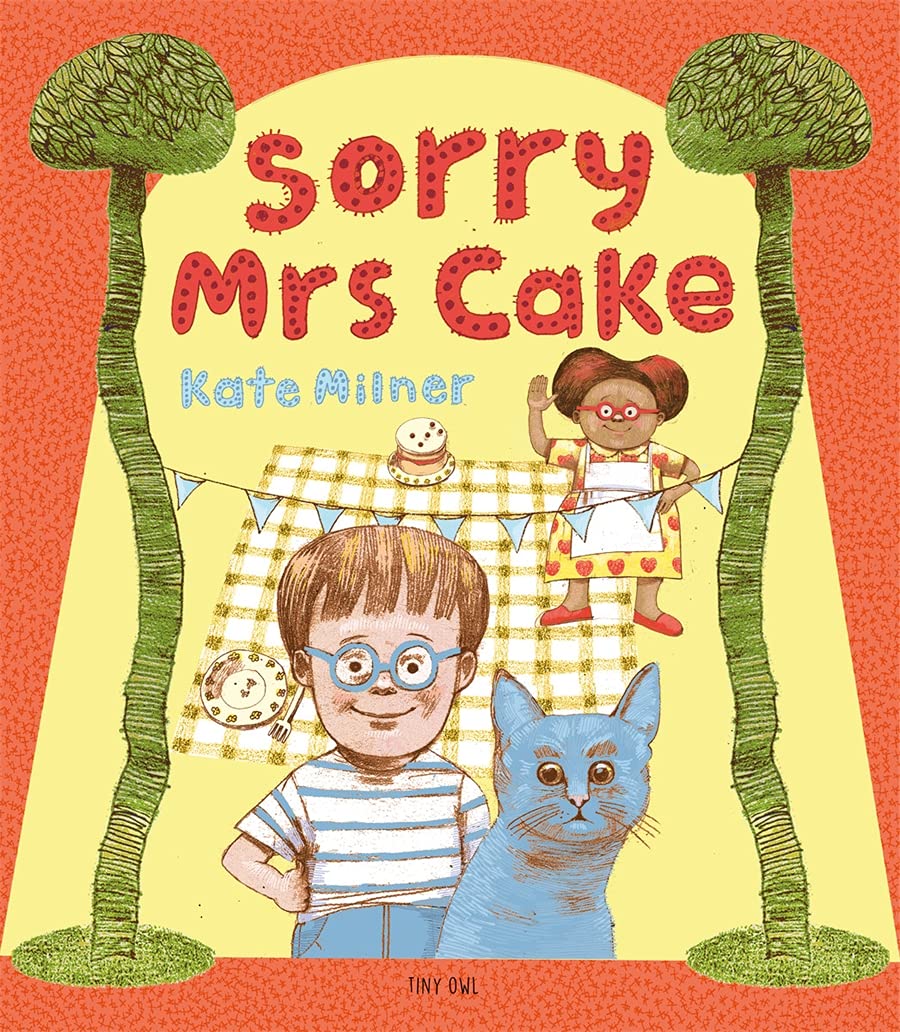 Sorry, Mrs. Cake! von Kate Milner