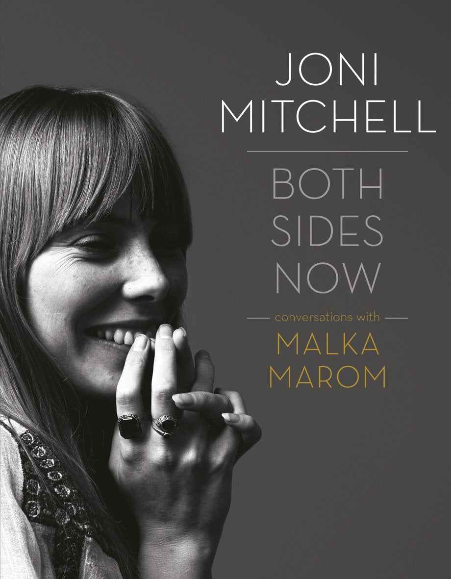 Joni Mitchell: Both Sides Now: Gespräche mit Malka Marom von Malka Marom