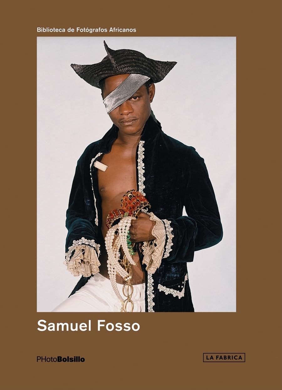 Samuel Fosso: PHotoBolsillo International (Biblioteca PHotoBolsillo) von Simon Njami