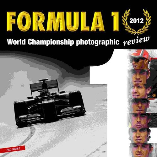 Formula 1: World Championship Review 2012 by -