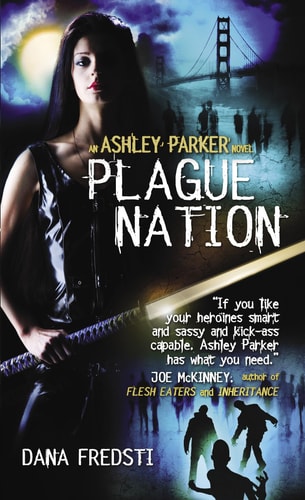 Plague Nation (shelfworn) by Dana Fredsti