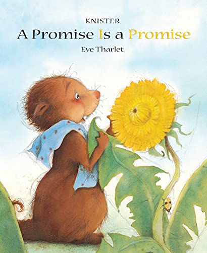 „Promise Is A Promise“ von Eve Tharlet