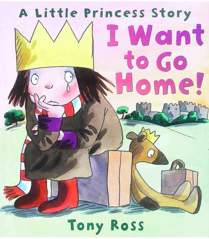 Kleine Prinzessin: Ich will nach Hause! von Tony Ross