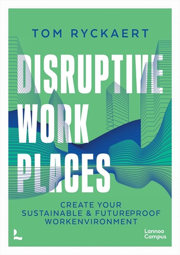 Disruptive Workplaces (shelf worn) by Tom Ryckaert