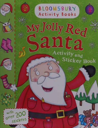 My Jolly Red Santa Activity and Sticker Book by Bloomsbury | Bloomsbury Group
