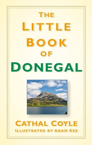 The Little Book of Donegal by Cathal Coyle