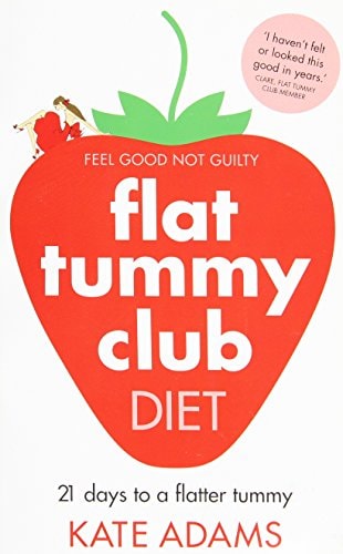 Flat Tummy Club Diet by Kate Adams