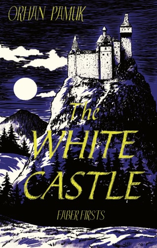 White Castle by Orhan Pamuk