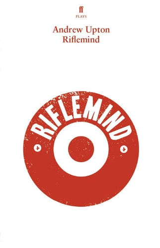 Riflemind by Andrew Upton
