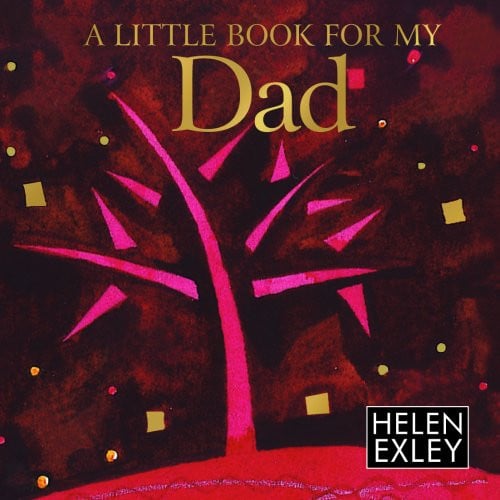 MM Dad a Little Book for My by Helen Exley
