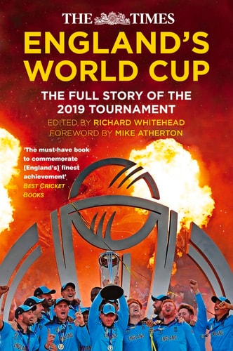Times England's World Cup: The Full Story of the 2019 Tournament by ed. Richard Whitehead