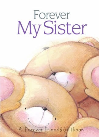 Forever my sister by H. Exley