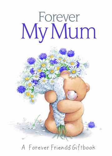 Forever my mum (shelfworn) by Brown, Pam