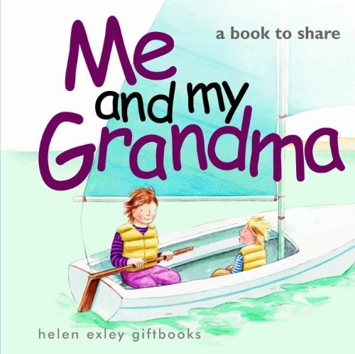 Ich und meine Oma: 1 (Ich und Du, klein) von Helen Exley
