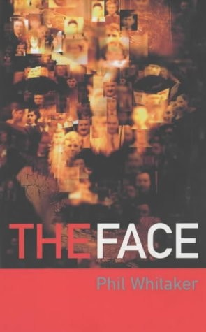 The Face (shelfworn) by Phil Whitaker