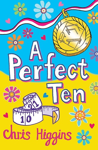 A Perfect Ten by Chris Higgins
