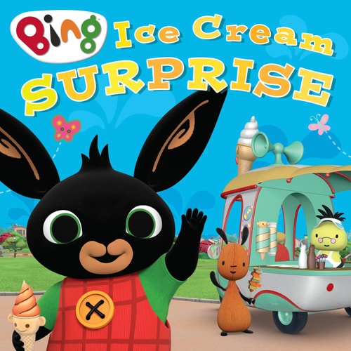 Bing's Ice Cream Surprise by HarperCollins Children’s Books