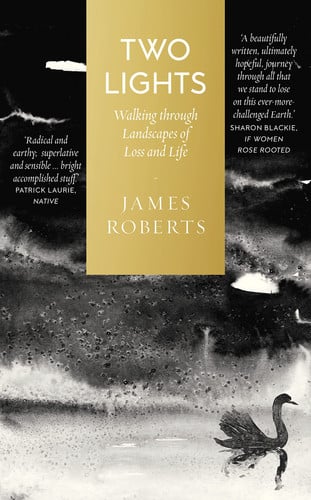 Two Lights Walking at Dawn and Dusk on a Turning Planet by James Roberts