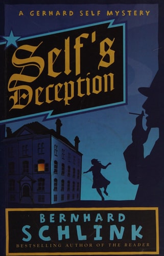 Self's Deception (Shelfworn) by Bernhard Schlink